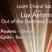 Louth Choral Society illuminates advent with extraordinary 'Lux Aeterna' Concert