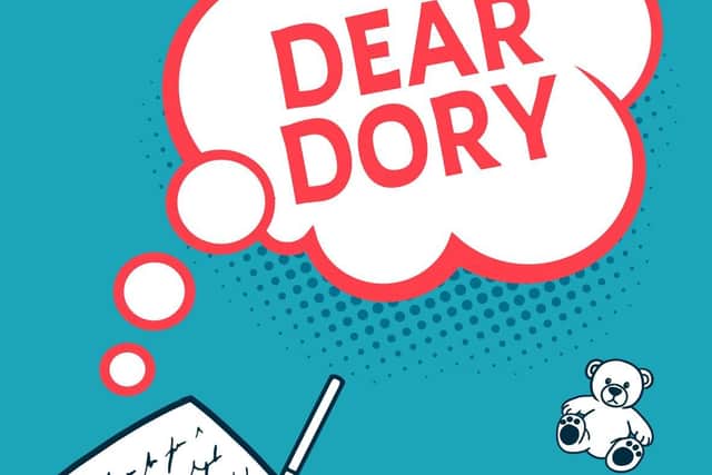 Dear Dory by Tom Kreffer  is out now.