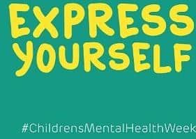 Children's Mental Health Week.