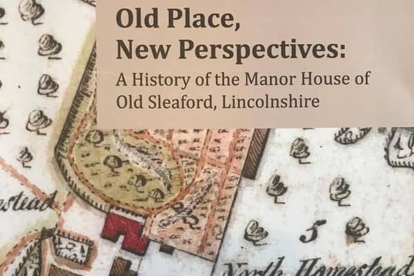 Old Places, New Perspectives by Old Sleaford Heritage Group.