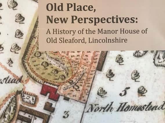 Old Places, New Perspectives by Old Sleaford Heritage Group.