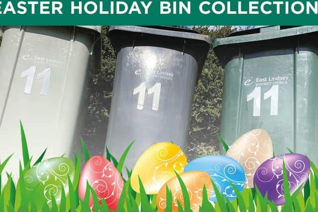 Bin collections over Easter will remain the same.