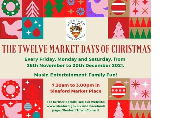 Join in the Twelves Market Days of Christmas in Sleaford. EMN-211116-180102001