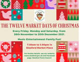 Join in the Twelves Market Days of Christmas in Sleaford. EMN-211116-180102001