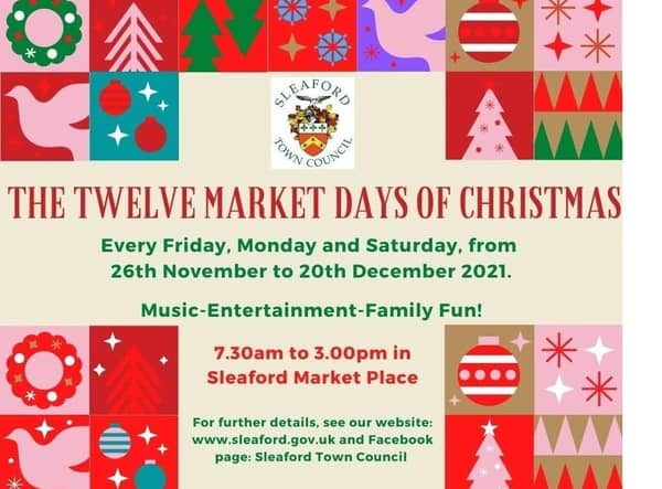 Join in the Twelves Market Days of Christmas in Sleaford. EMN-211116-180102001