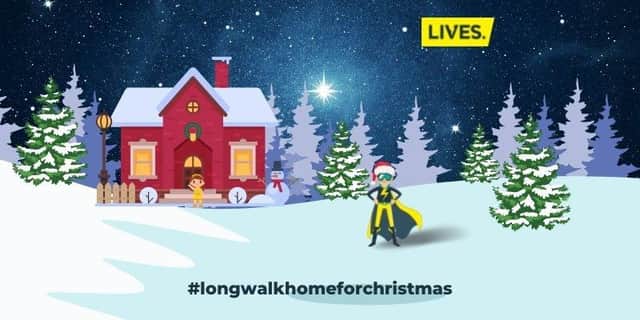 Help LIVES Responders be there for families who need them during the festive period by taking part in the charity’s Long Walk Home for Christmas. EMN-211117-141401001