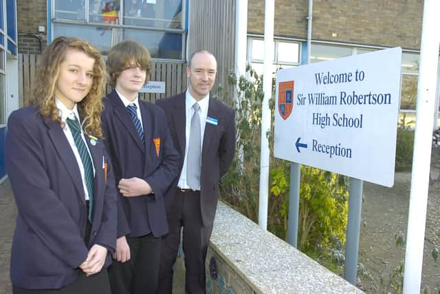 Getting set to launch a sixth form, Sir William Robertson High School.