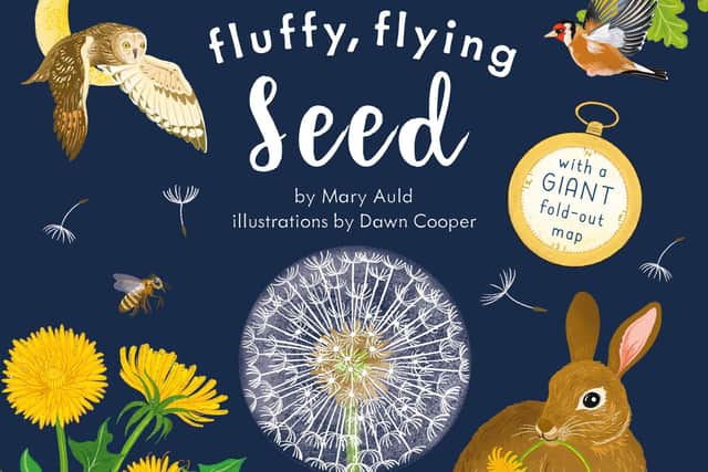 Fluffy, Flying Seed (Start Small Think Big) by Mary Auld