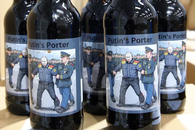 Putin's Porter proved popular. It is being sold in lots of five dozen bottles.