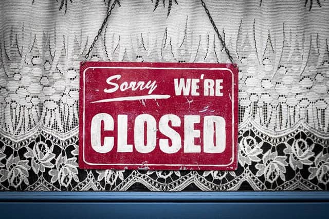 The majority of hospitality businesses in the district have had no options but to stay closed