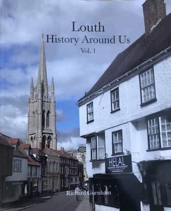 ‘Louth: History Around Us’ by Richard Gurnham