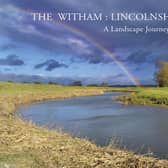 Jon Fox's new book - The Witham - Lincolnshire's Journey.