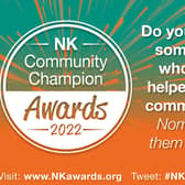 The deadline for nominations for the NK Community Champions Awards is fast approaching.