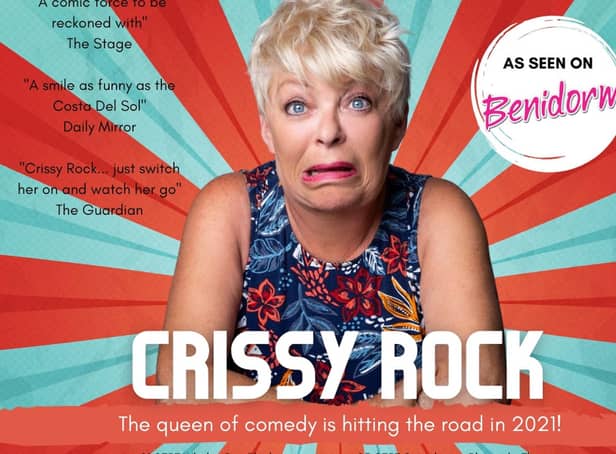 Crissy Rock is performing soon at venues in Gainsborough and Scunthorpe.