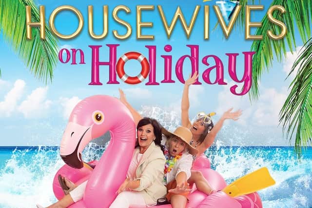 Don't miss the touring comedy Housewives On Holiday when it visits New Theatre Royal Lincoln later this year.