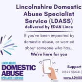Lincolnshire Domestic Abuse Specialist Service (LDASS) will provide support and assistance to victims of domestic abuse.