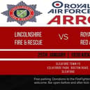 All are welcome to go along and enjoy the match between the RAF Red Arrows and Lincolnshire Firefighters.