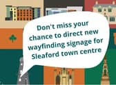 Can you help shape the look of new signage to help people find their way around Sleaford?