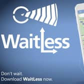 The WaitLess app is free to download from The App Store and Google Play – simply search for WaitLess.