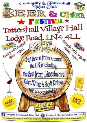 Coningsby & Tattershall Lions Club's Beer & Cider Festival.