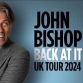 John Bishop is on the road again, to the delight of his many fans in the area.