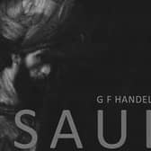 Saul by GF Handel will be performed by Lincoln Choral Society at Lincoln Cathedral in April. Image supplied