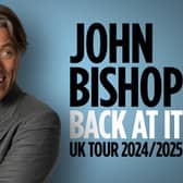 Comedian John Bishop is coming to the area in May.