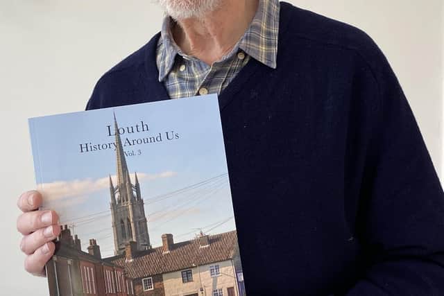 Richard Gurnham has written his latest book, Louth; History Around Us, Vol.3.