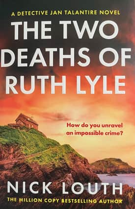 The Two Deaths of Ruth Lyle by Nick Louth.