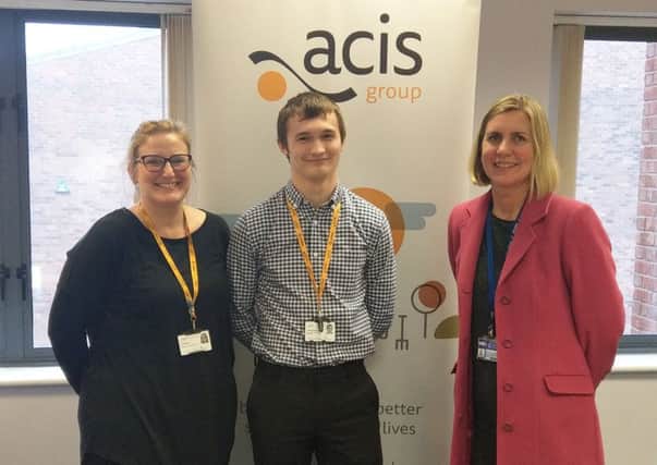 Apprentice Josh Aisthorpe (centre) with Jill Dickson (left), of Acis, and Nicola Hall, of Lincoln College.