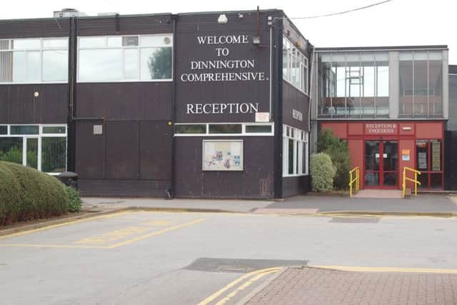 Dinnington Comprehensive is among the schools affected