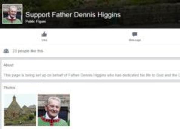 The Support Father Dennis Higgins Facebook page