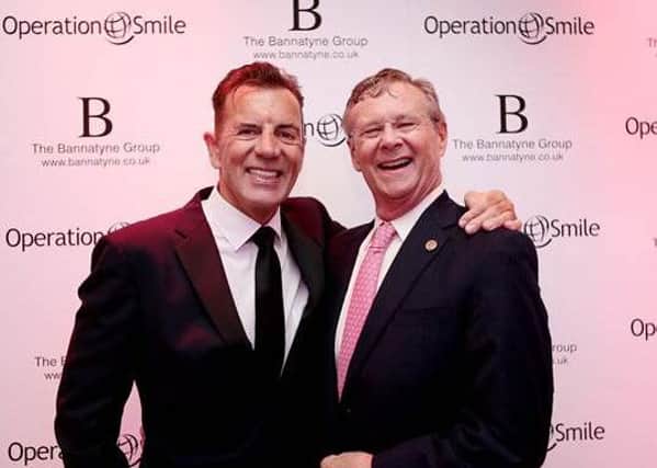 Bannatyne's founder Duncan Bannatyne (left) with Operation Smile founder Dr Wiliam Magee