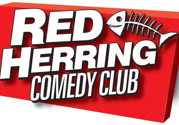 The Red Herring Comedy Club is back this weekend