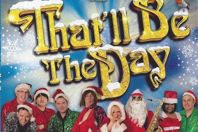 That'll Be The Day's new Christmas show comes to the Baths Hall next week