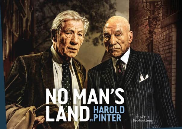 Sir Ian McKellen and Sir Patrick Stewart star in a live screening of No Man's Land at Gainsborough
