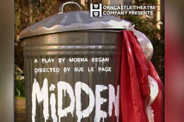 Horncastle Theatre Company presents 'Midden' EMN-180709-075031001