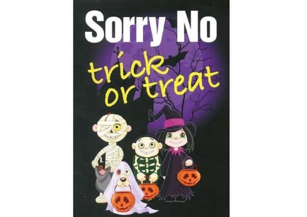 No trick or treat posters are available from local police to download. EMN-181029-144106001