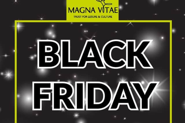 Black Friday deals at the leisure centres.
