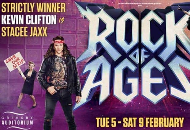 Rock Of Ages is being performed at Grimsby Auditorium all week.