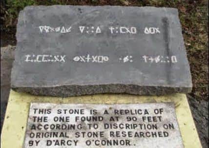 The 90ft stone - Found in the money pit during the first organised excavation in 1803, the stone slab featured bizarre symbols carved into it. No-one has definitively been able to decipher the code, although one attempt by Rev A. T. Kempton in 1949 suggests it can be translated to read: Forty feet below two million pounds are buried.