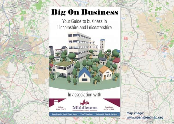 Big On Business - digital edition, 28th March 2014 - your guide to business across Lincolnshire & Leicestershire