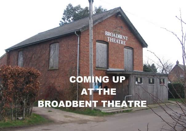 Coming up at The Broadbent Theatre EMN-170117-142805001