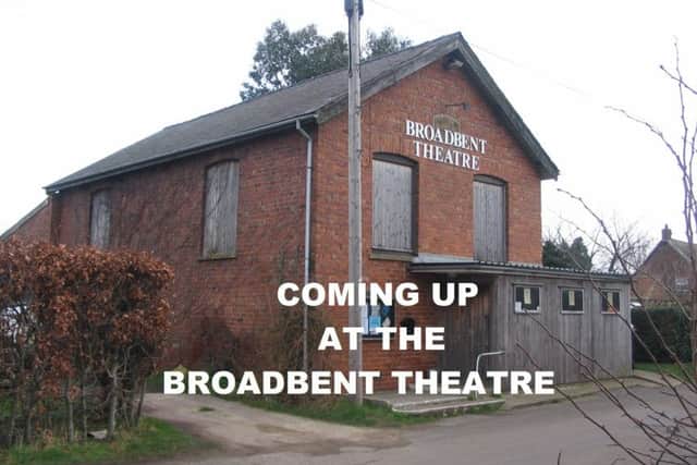 Coming up at The Broadbent Theatre EMN-170430-213410001
