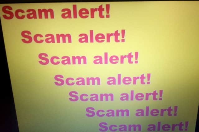 Telephone scam alert.